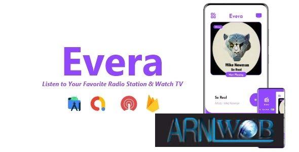 A New Version of Evera - Your All-in-One Radio and TV App with AdMob, Firebase, and OneSignal Integration 1 A New Version of Evera Your All in One Radio and
