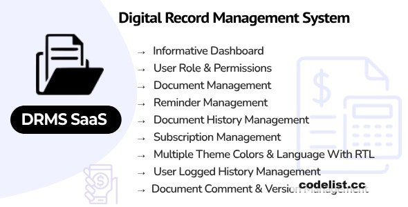 DRMS SaaS Version 1.6: Advanced Digital Record Management Solutions 1 Digital Record Management System DRMS Version 17 Software