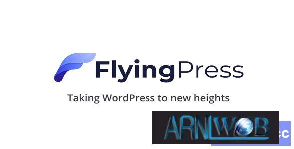 FlyHigh with FlyingPress version 4.16.4 - Elevating Your WordPress Experience 1 FlyHigh with FlyingPress version 4164 Elevating Your WordPress