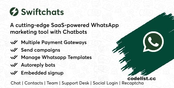 Swiftchats A SaaS Whatsapp marketing tool with chat bots
