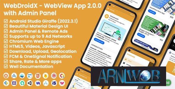 WebDroidX version 200 An Android WebView Application with an