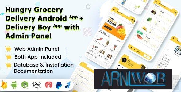 Convenient Grocery Delivery Android App and Delivery Personnel App with