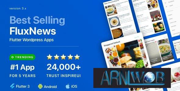 Latest Version of FluxNews Mobile App for Wordpress Built with