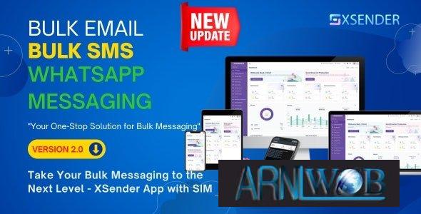 XSender version 235 Bulk Email SMS and WhatsApp Messaging
