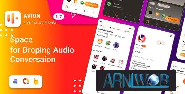 Avion v17 A Social Audio App Inspired by Clubhouse