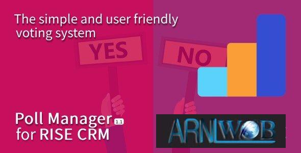 How to Use the Poll Manager Feature in RISE CRM