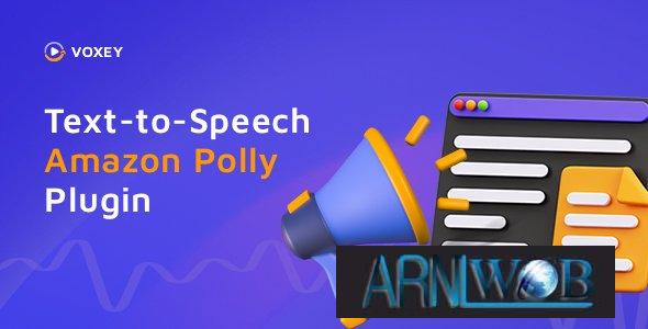 Voxey 1012 Best Amazon Polly Text to Speech Plugin for WordPress Users