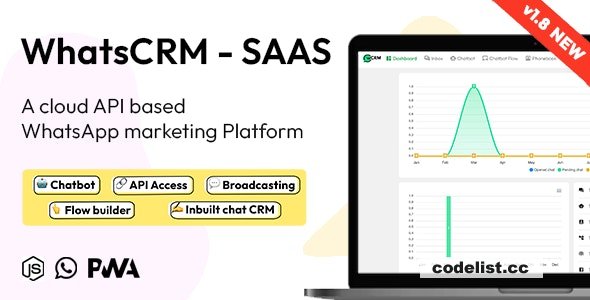 WhatsCRM v18 Advanced Chatbot Flow Builder API Access WhatsApp